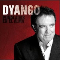 Dyango – Puñaladas En El Alma (2010)